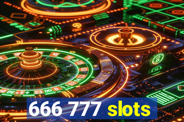 666 777 slots